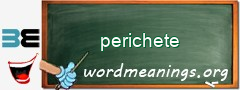 WordMeaning blackboard for perichete